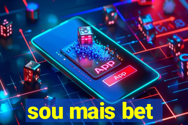 sou mais bet